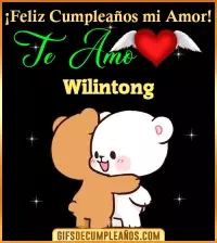 Feliz Cumpleaños mi amor Te amo Wilintong